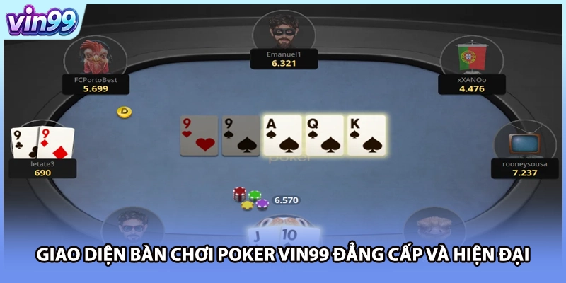Giao diện bàn chơi Poker VIN99 đẳng cấp và hiện đại